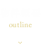 物件概要 outline